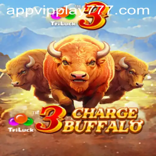 Exploring 3ChargeBuffalo: A Thrilling Adventure with VIPPlay777